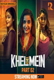 Khel Khel Mein (2025) Rioplus S01E03T05 Web Series Khel Khel Mein (2025) Rioplus S01E03T05 Web Series (2025)