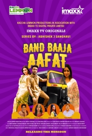 Band Baja Aafat (2025) ImaxxTV S01 E01-06 Web Series Band Baja Aafat (2025) ImaxxTV S01 E01-06 Web Series (2025)