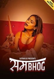 Sambhog (2025) Sutraflix S01 E01-03 Web Series Sambhog (2025) Sutraflix S01 E01-03 Web Series (2025)