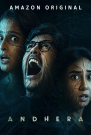 Andhera (2025) Hindi S01 Complete Web Series Andhera (2025) Hindi S01 Complete Web Series (2025)