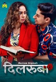 Dilruba (2025) Mastram S01 E01-03 Web Series Dilruba (2025) Mastram S01 E01-03 Web Series (2025)