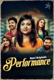 Performance (2025) Ratri S01 E03-04 Web Series Performance (2025) Ratri S01 E03-04 Web Series (2025)